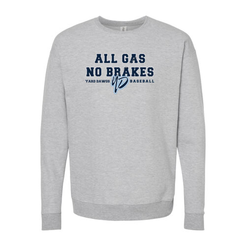 All Gas No Brakes - Unisex Fleece Crewneck Sweatshirt Thumbnail
