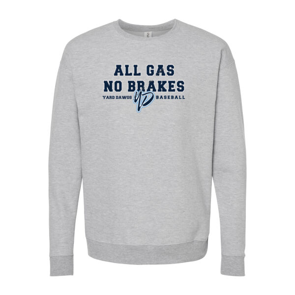 All Gas No Brakes - Unisex Fleece Crewneck Sweatshirt Thumbnail
